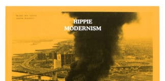 Hippie Modernism: The Struggle for Utopia, edited by curator Andrew Blauvelt