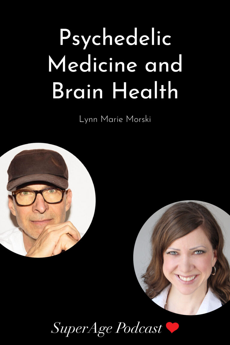 Psychedelic Medicine and Brain Health: Lynn Marie Morski