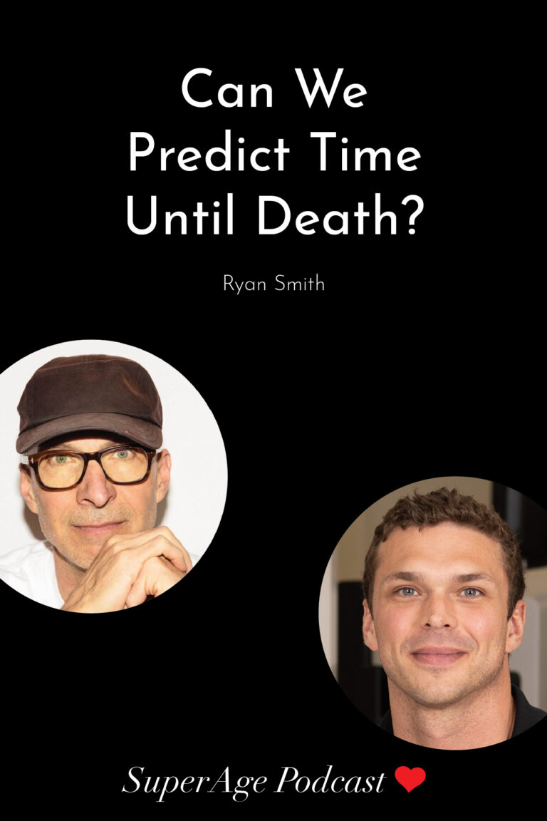 Can We Predict Time Until Death? Ryan Smith