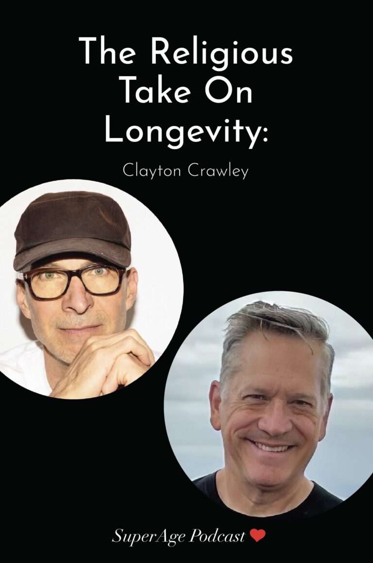 The Religious Take On Longevity: Clayton Crawley