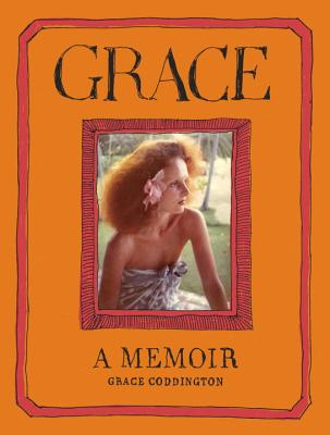 Grace: A Memoir byGrace Coddington