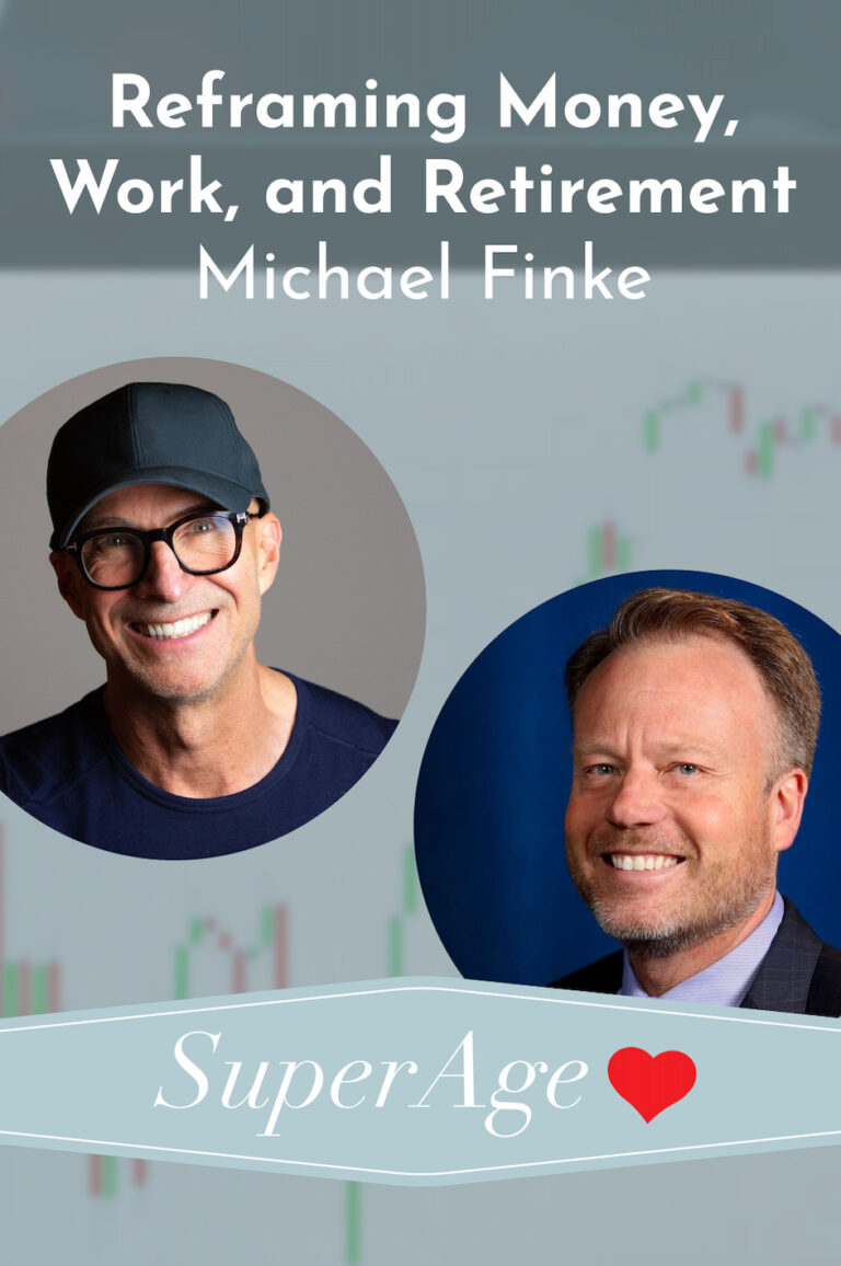 Reframing Money, Work, and Retirement With Michael Finke