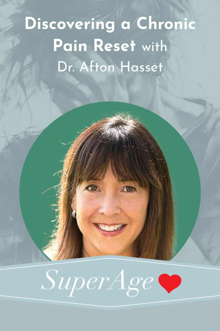 Discovering a Chronic Pain Reset With Dr. Afton Hassett