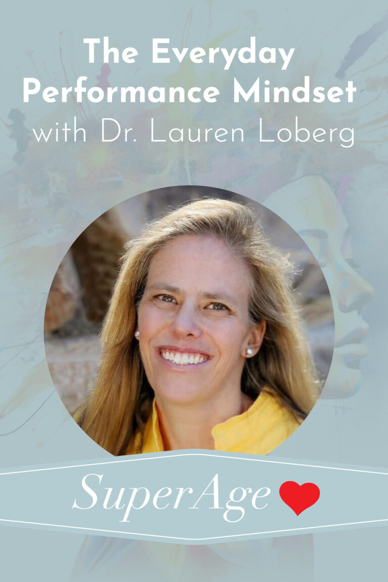 The Everyday Performance Mindset With Dr. Lauren Loberg
