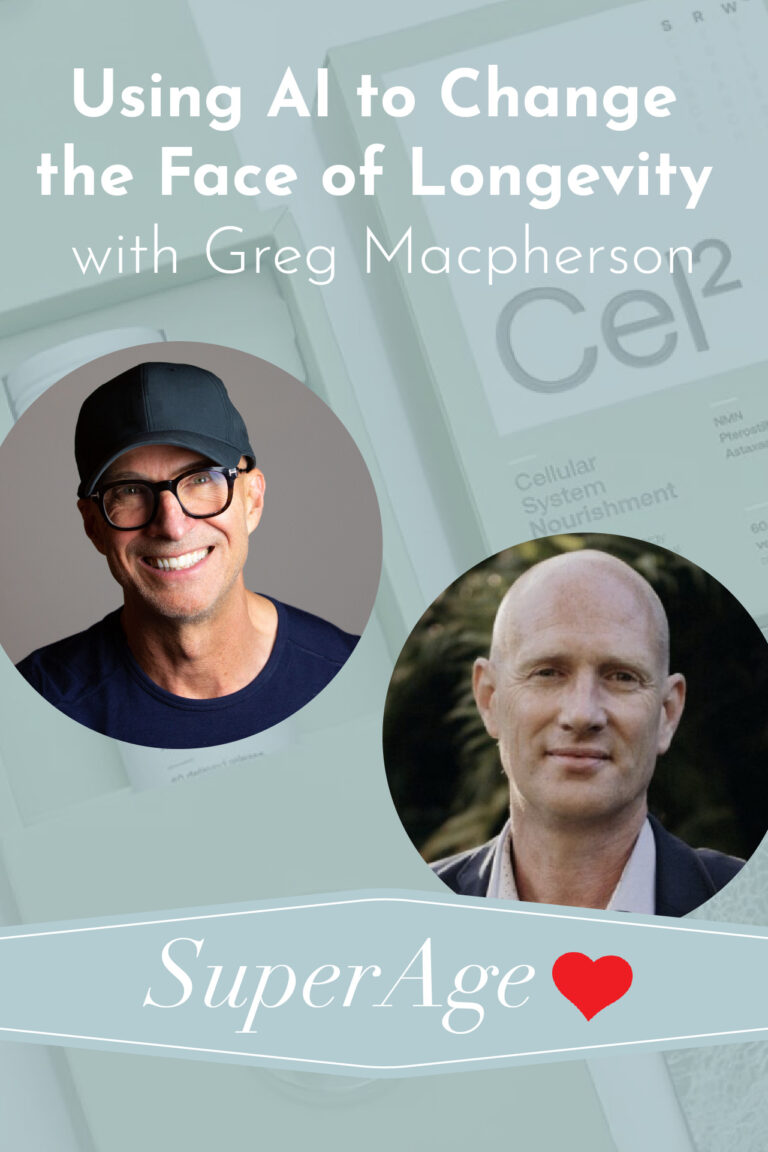 Using AI to Change the Face of Longevity With Greg Macpherson