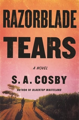 Razorblade Tears S. a. Cosby
